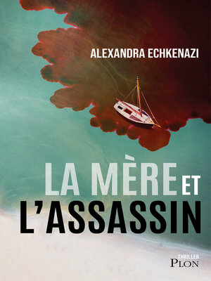 cover image of La mère et l'assassin